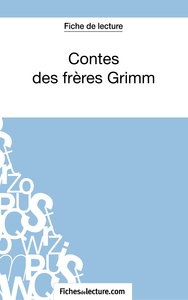 Image de Contes des frères Grimm (Fiche de lecture)