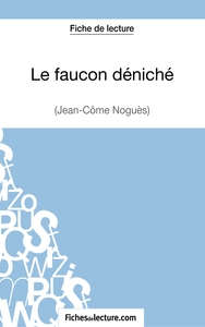 Image de Le faucon déniché de Jean-Côme Noguès (Fiche de lecture)