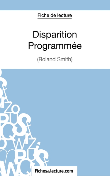 Image de Disparition Programmée de Roland Smith (Fiche de lecture)