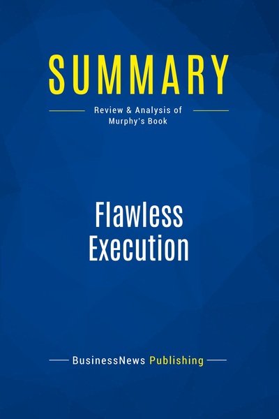 Picture of Summary: Flawless Execution