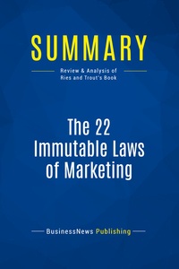Image de Summary: The 22 Immutable Laws of Marketing