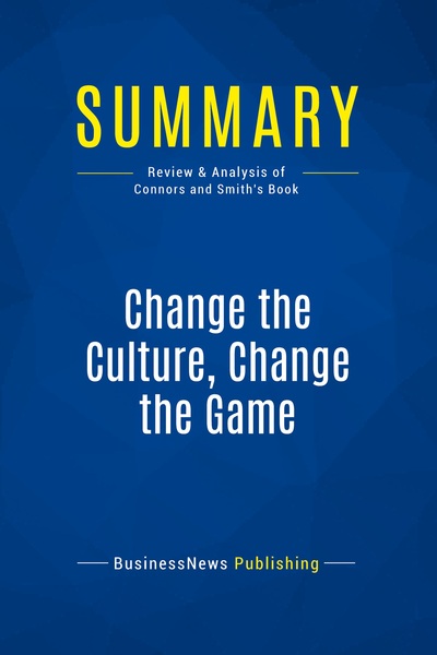 Image de Summary: Change the Culture, Change the Game
