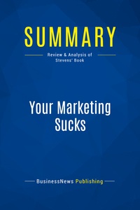 Image de Summary: Your Marketing Sucks