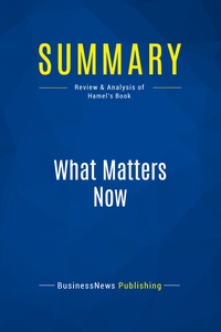 Image de Summary: What Matters Now