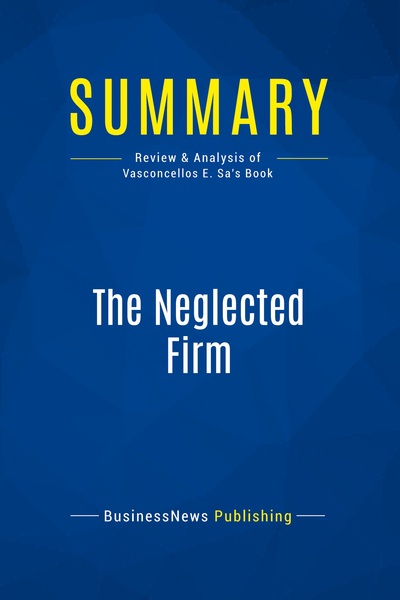 Image de Summary: The Neglected Firm