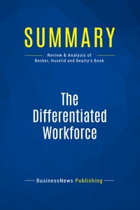 Image de Summary: The Differentiated Workforce