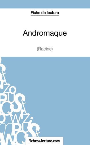 Picture of Fiche de lecture : Andromaque de Racine