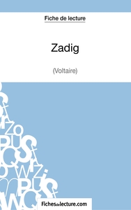 Picture of Zadig de Voltaire (Fiche de lecture)