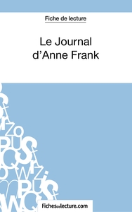 Image de Le Journal d'Anne Frank (Fiche de lecture)