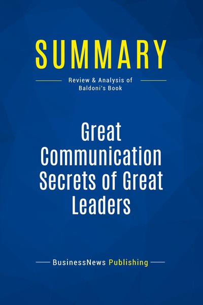 Picture of Summary: Great Communication Secrets of Great Leaders