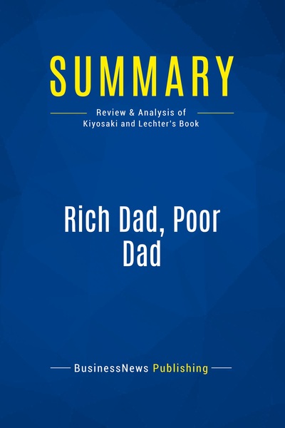 Image de Summary: Rich Dad, Poor Dad