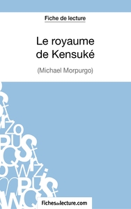 Image de Le royaume de Kensuké de Michael Morpurgo (Fiche de lecture)