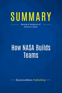 Image de Summary: How NASA Builds Teams