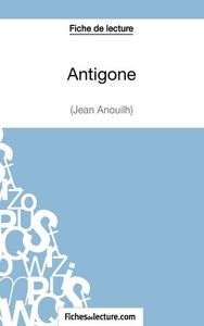 Image de Fiche de lecture : Antigone de Jean Anouilh