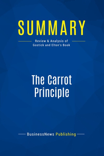 Image de Summary: The Carrot Principle