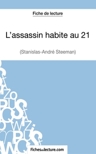 Image de L'assassin habite au 21 de Stanislas-André Steeman (Fiche de lecture)