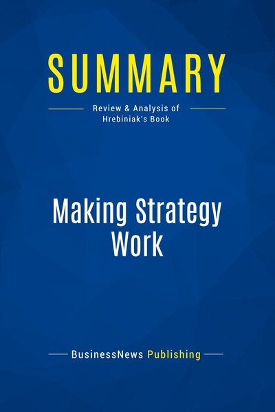 Picture of Summary: Making Strategy Work