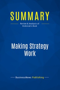 Picture of Summary: Making Strategy Work