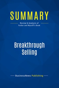 Picture of Summary: Breakthrough Selling