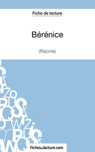 Image de Bérénice de Racine (Fiche de lecture)