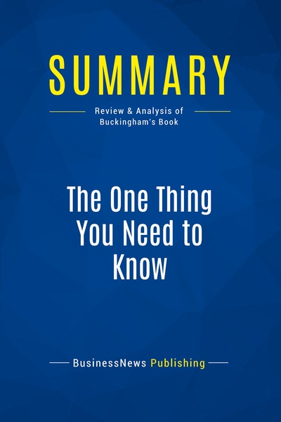 Image de Summary: The One Thing You Need to Know