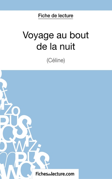 Image de Voyage au bout de la nuit de Céline (Fiche de lecture)