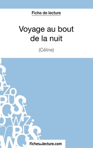 Image de Voyage au bout de la nuit de Céline (Fiche de lecture)
