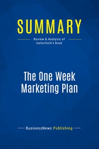 Image de Summary: The One Week Marketing Plan