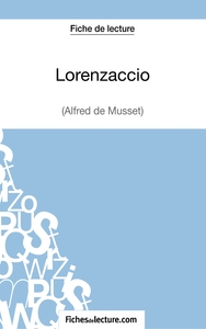 Image de Lorenzaccio d'Alfred de Musset (Fiche de lecture)
