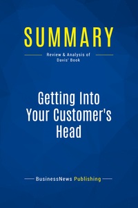 Picture of Summary: Getting Into Your Customer's Head