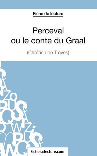 Picture of Perceval ou le conte du Graal de Chrétien de Troyes (Fiche de lecture)
