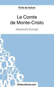 Image de Le Comte de Monte-Cristo d'Alexandre Dumas (Fiche de lecture)