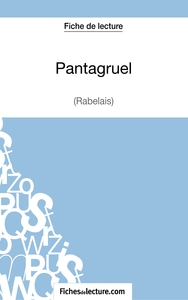 Image de Pantagruel de Rabelais (Fiche de lecture)