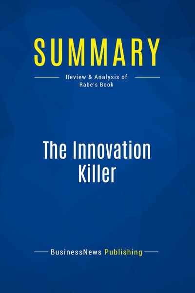 Image de Summary: The Innovation Killer