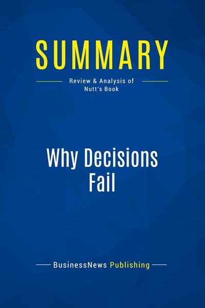 Image de Summary: Why Decisions Fail
