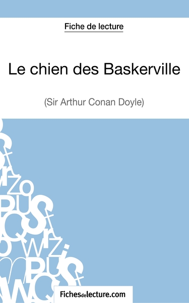 Picture of Le chien des Baskerville d'Arthur Conan Doyle (Fiche de lecture)