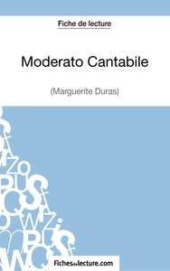 Image de Moderato Cantabile de Marguerite Duras (Fiche de lecture)