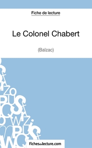 Picture of Le Colonel Chabert de Balzac (Fiche de lecture)