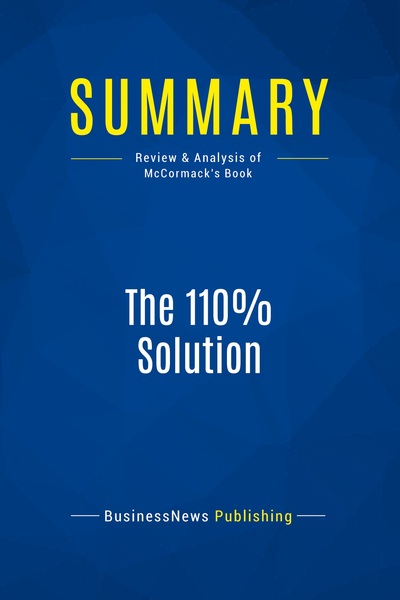 Picture of Summary: The 110% Solution