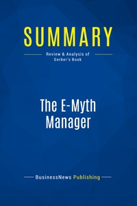 Image de Summary: The E-Myth Manager