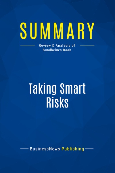 Picture of Summary: Taking Smart Risks