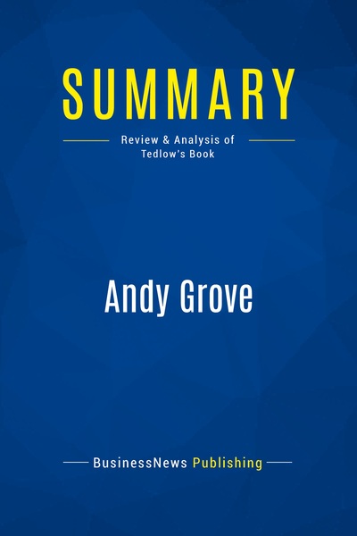 Picture of Summary: Andy Grove