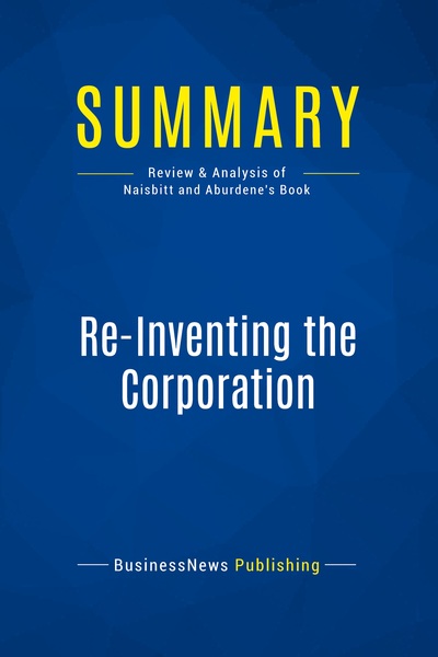 Image de Summary: Re-Inventing the Corporation