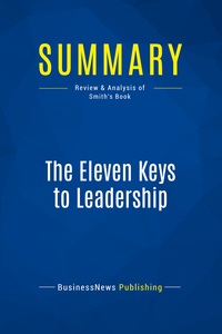 Image de Summary: The Eleven Keys to Leadership