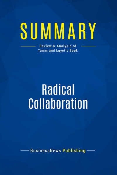 Picture of Summary: Radical Collaboration