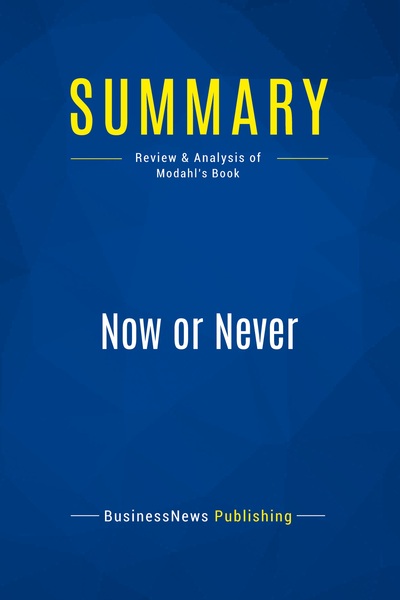 Image de Summary: Now or Never