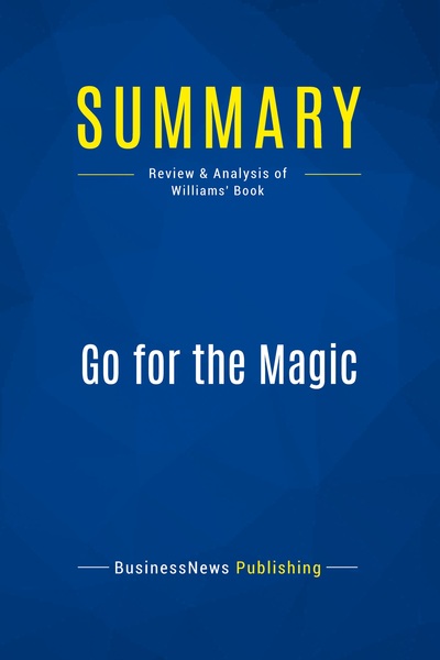 Picture of Summary: Go for the Magic