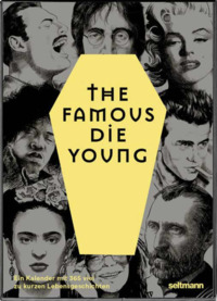 Image de The Famous Die Young