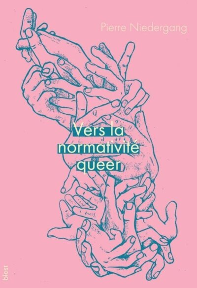 Picture of Vers la normativité queer