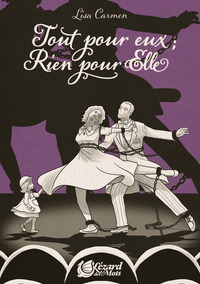 Picture of Tout pour eux ; rien pour Elle